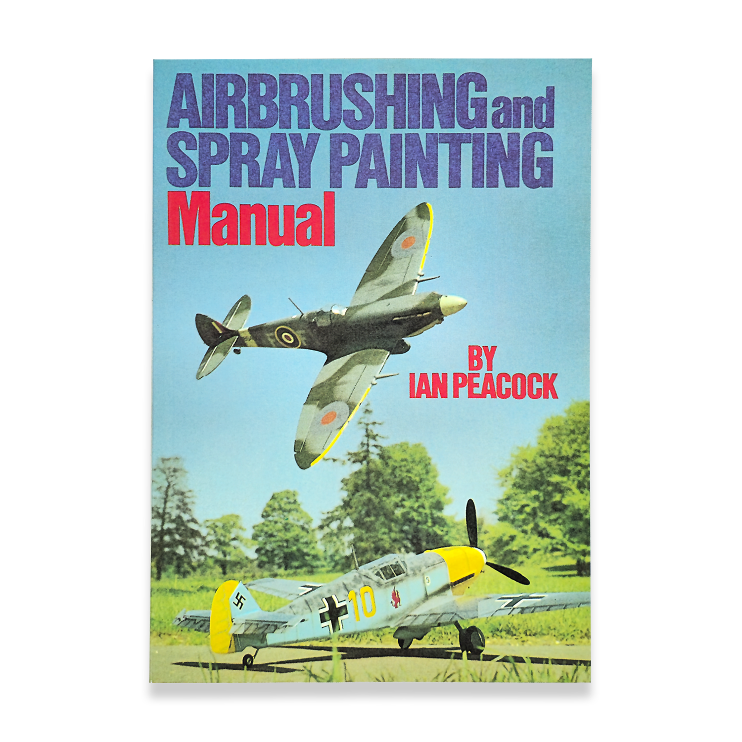 Airbrushing and Spray Painting Manual Book
