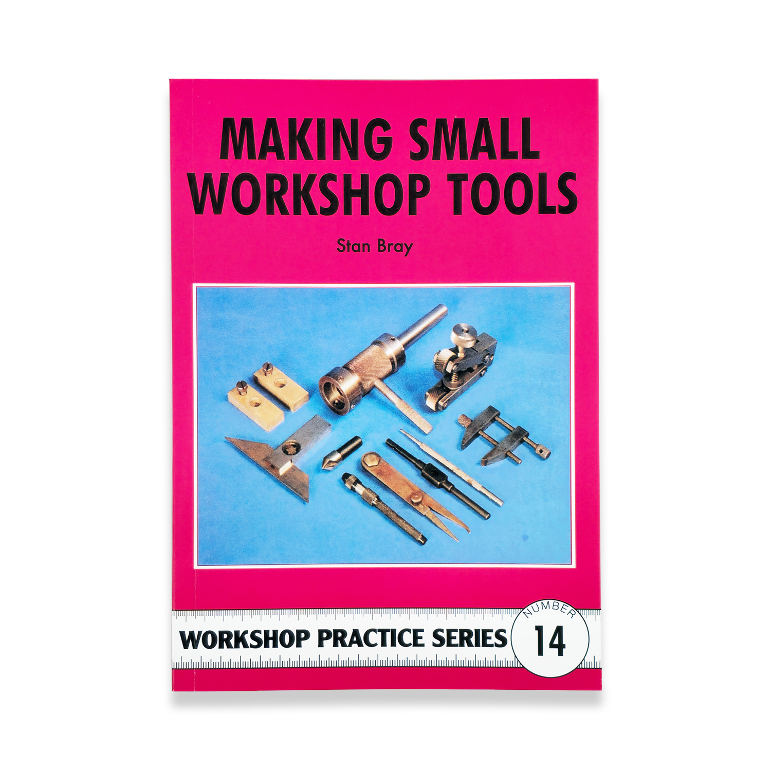 BOOK 14 - MAKING SMALL WORKSHOP TOOLS