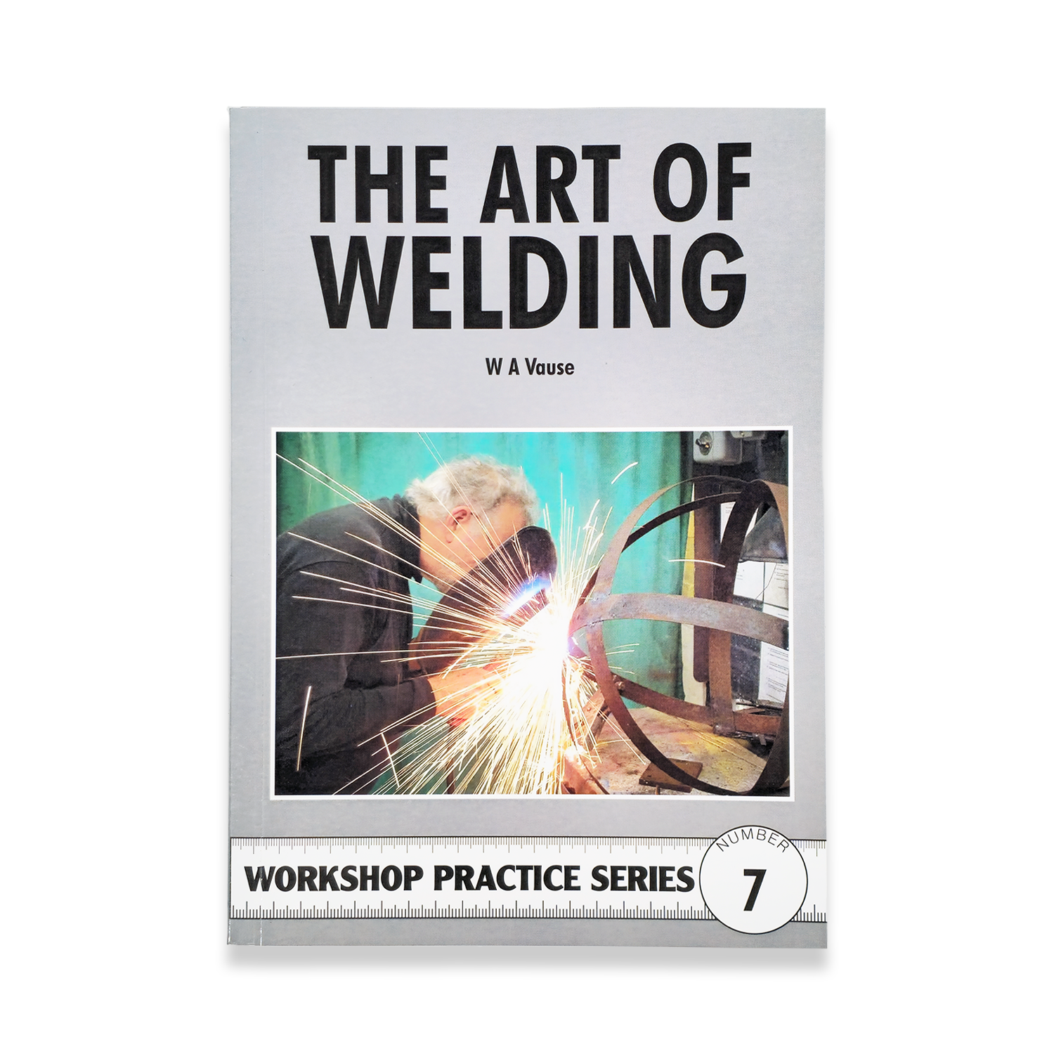 BOOK 7 - THE ART OF WELDING