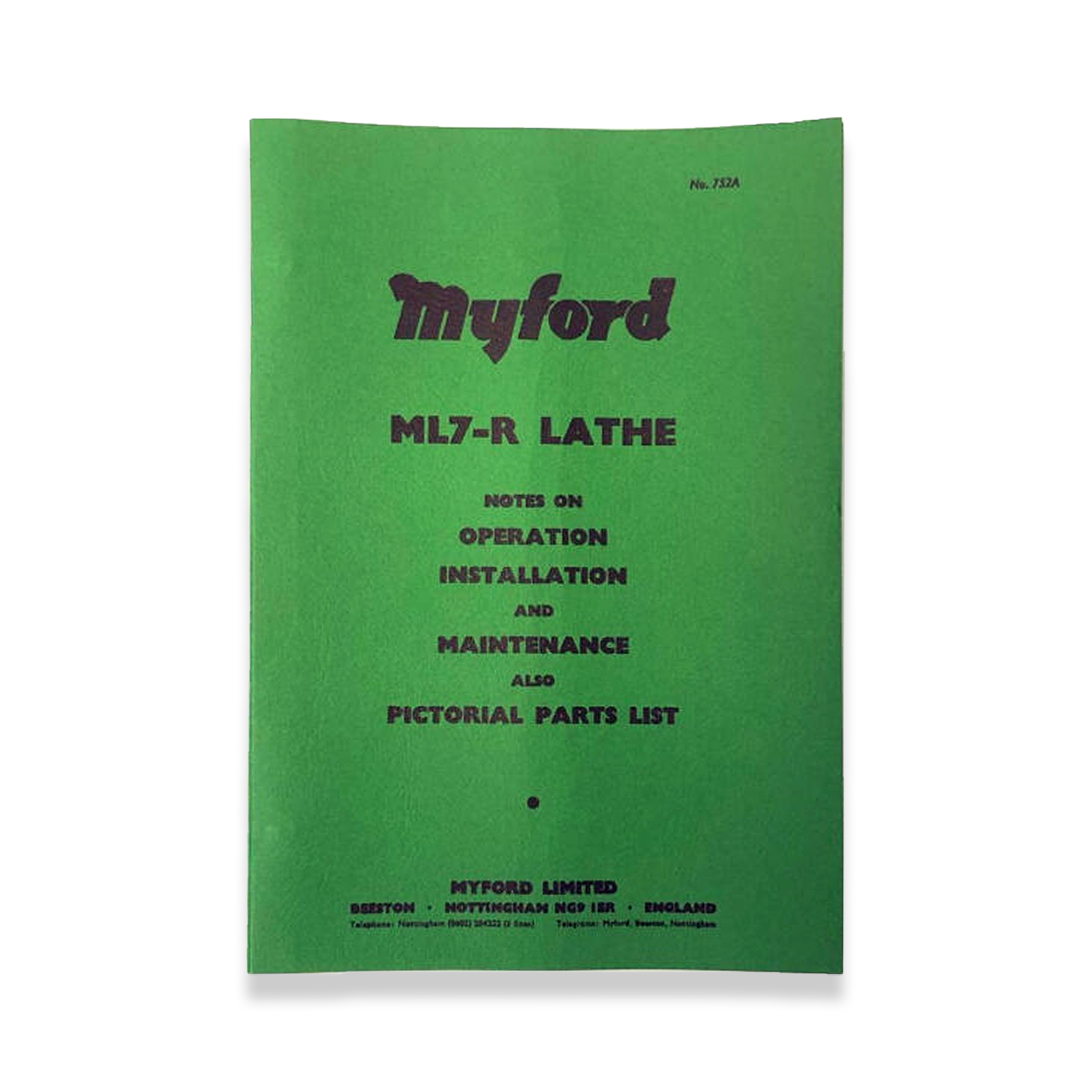 MANUAL FOR ML7-R LATHE NO. 752A