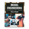 MODEL ENGINEERING (A FOUNDATION COURSE)
