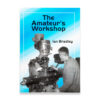 THE AMATEUR'S WORKSHOP